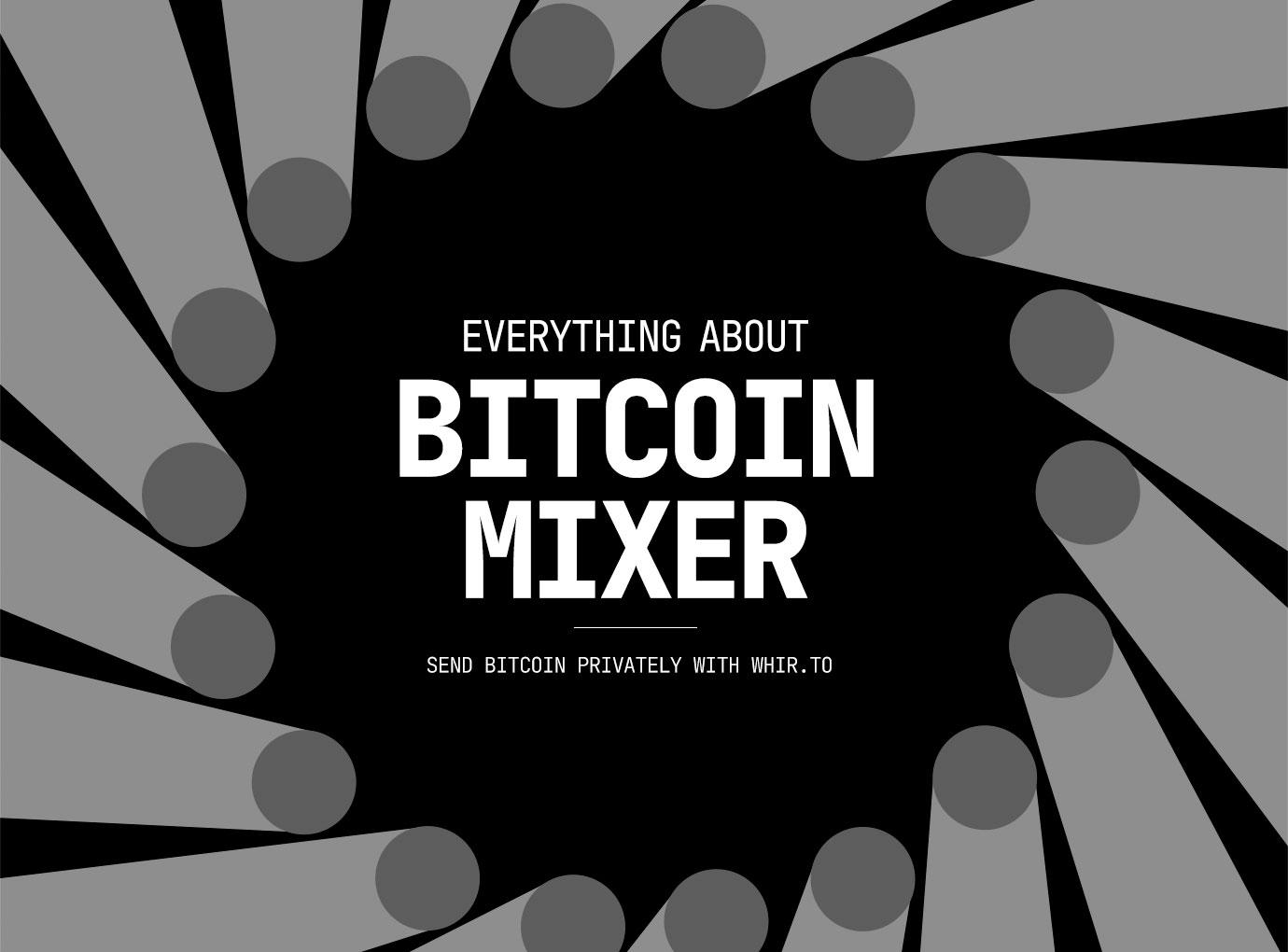 What is a Bitcoin mixer What is a Bitcoin mixer